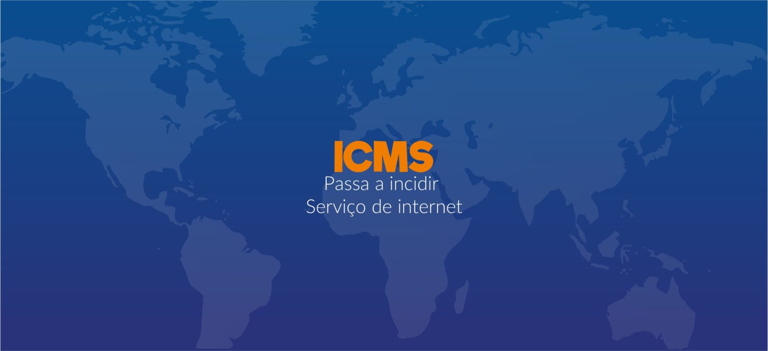 ICMS passa a incidir sobre serviço de INTERNET
